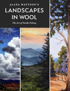 Front cover of the book “Landscapes in Wool” by Jana Mattson